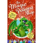 The Magic Potions Shop : The Emerald Dragon